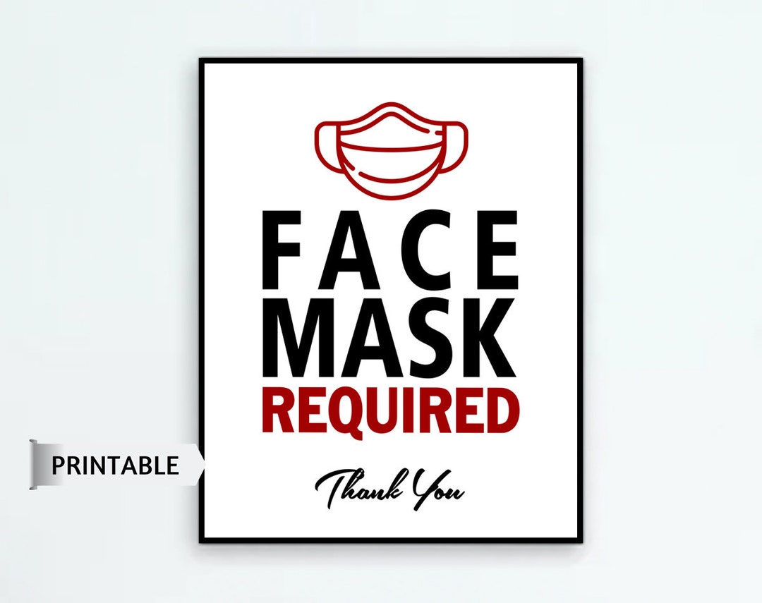 Face Mask Required PRINTABLE Sign Wear a Mask Sign Mask Must Etsy Canada