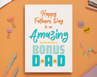 Bonus Dad PRINTABLE Card, Cool Card for Amazing Bonus Dad, Step Dad Father's Day, Unique Card for Bonus Dad from Kids, Fun Step Dad Notecard