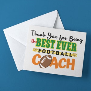 Thank You Football Coach Card, PRINTABLE Thank You for Being the Best Ever Football Coach, Thank You Coach, Football Coach Appreciation Card