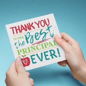 Best Principal Ever PRINTABLE CARD, School Principal's Day, Card for Principal Retirement, Thank you for Being the Best Principal Ever