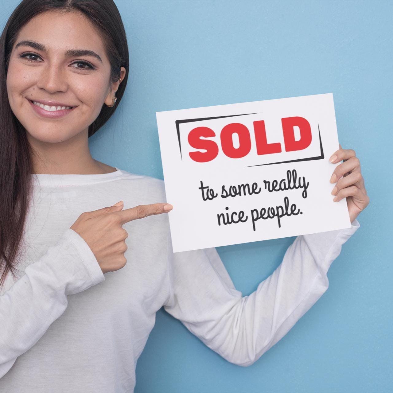PRINTABLE Cute Sold Sign, Sold to Some Really Nice People, Realtor ...