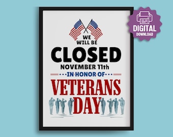 Letrero imprimible de cierre por el Día de los Veteranos, Horario comercial por días festivos, Estaremos cerrados el Día de los Veteranos, En honor al Día de los Veteranos