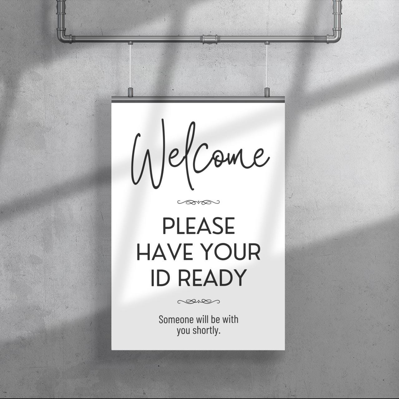 PRINTABLE Have ID Ready SIGN, Line-up Waiting Room, Reception Front ...