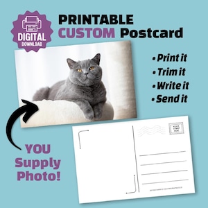CUSTOM Printable POSTCARD, DIY Personalized Postcard, Make Your Own 6"x4" Postcard, Print It Yourself, You Supply Photo, Fun Postcard