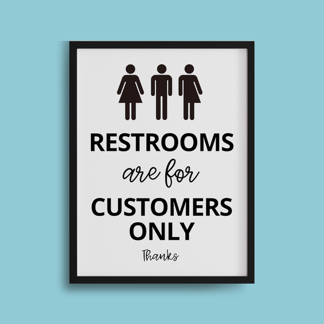 PRINTABLE Restroom Sign, Restrooms for Customers Only, Customers Only ...