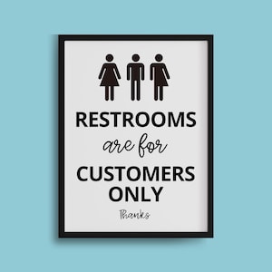 PRINTABLE Restroom Sign, Restrooms for Customers Only, Customers Only, Business Restroom, Restaurant Cafe Bathroom, Gender Neutral Inclusive