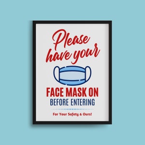 PRINTABLE Please Have Your Face Mask On Before Entering, Must Wear Face Mask Mandatory Sign, Mask Required Window Poster • JPG • PDF