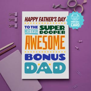 DRUCKBARE Spaß Bonus Dad KARTE, Vatertagskarte von Kindern, tolle Stiefvaterkarte, süße bunte Karte für Bonus Dad, Best Ever Bonus Dad