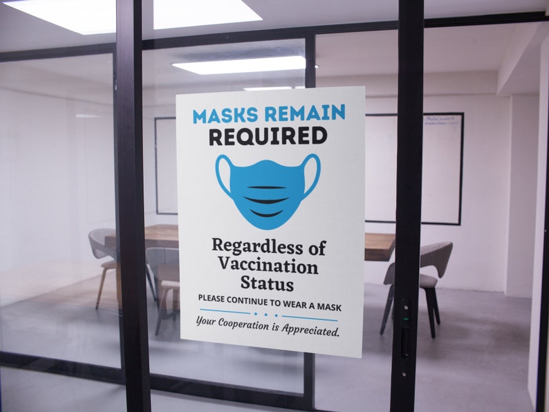 Face Masks Still Required PRINTABLE Sign Masks Remain Etsy