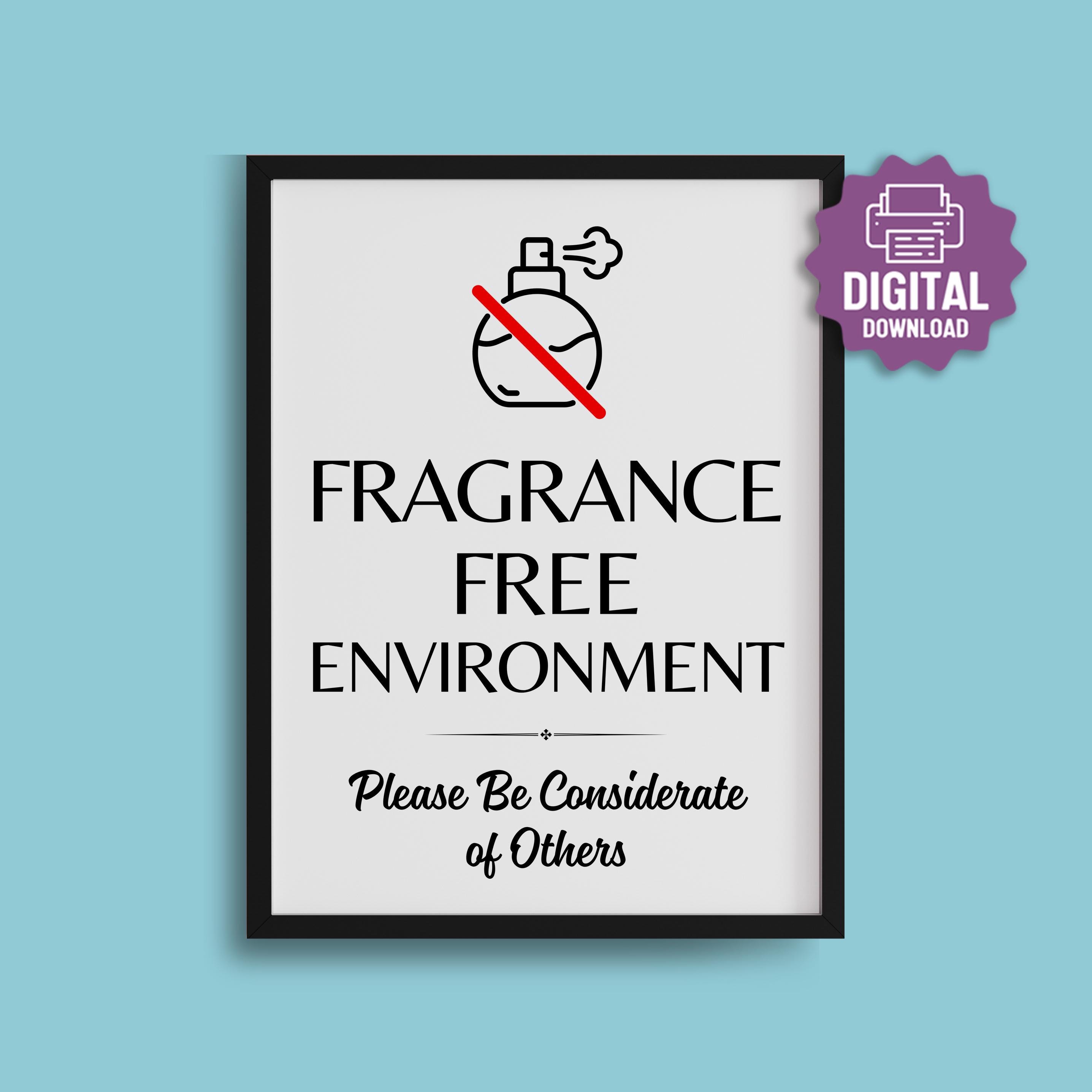 Sent Sensitivity Sign PRINTABLE Fragrance Free SIGN, Scent Free Health Care Facility ...
