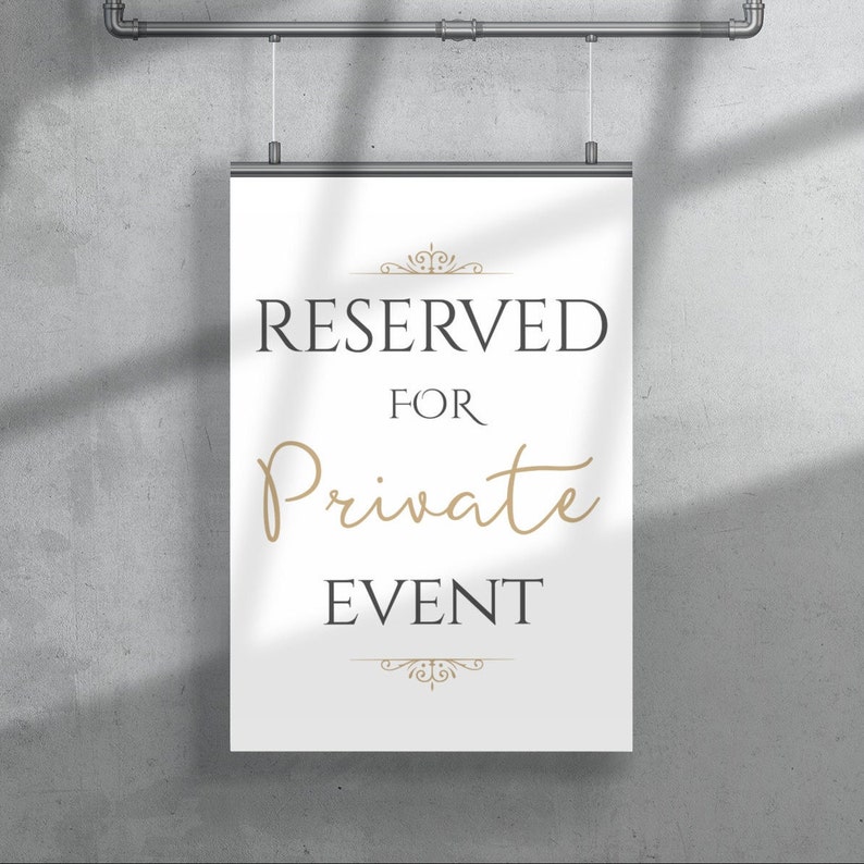 Vip Event Resevered Signage PRINTABLE Reserved for Private Event SIGN, Reserved Sign for Wedding ...