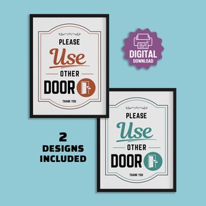 May include: Two rectangular signs with black frames featuring the text Please Use Other Door and Thank You. One sign has brown accents, the other has teal accents. A purple starburst icon displays the text Digital Download and 2 Designs Included.
