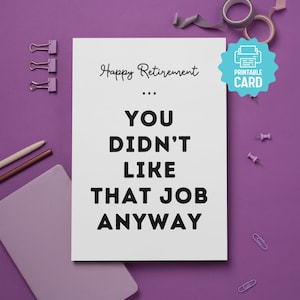 CARTE de retraite à imprimer pour ami, collègue de travail à la retraite amusant, dernier jour de bureau, carte de voeux de retraite, collègue de carte de retraite heureuse