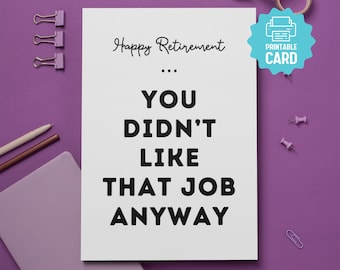 CARTOLINA DI PENSIONE STAMPABILE per un amico, divertente collega in pensione, ultimo giorno d'ufficio, biglietto di auguri per la pensione, felice collega in pensione