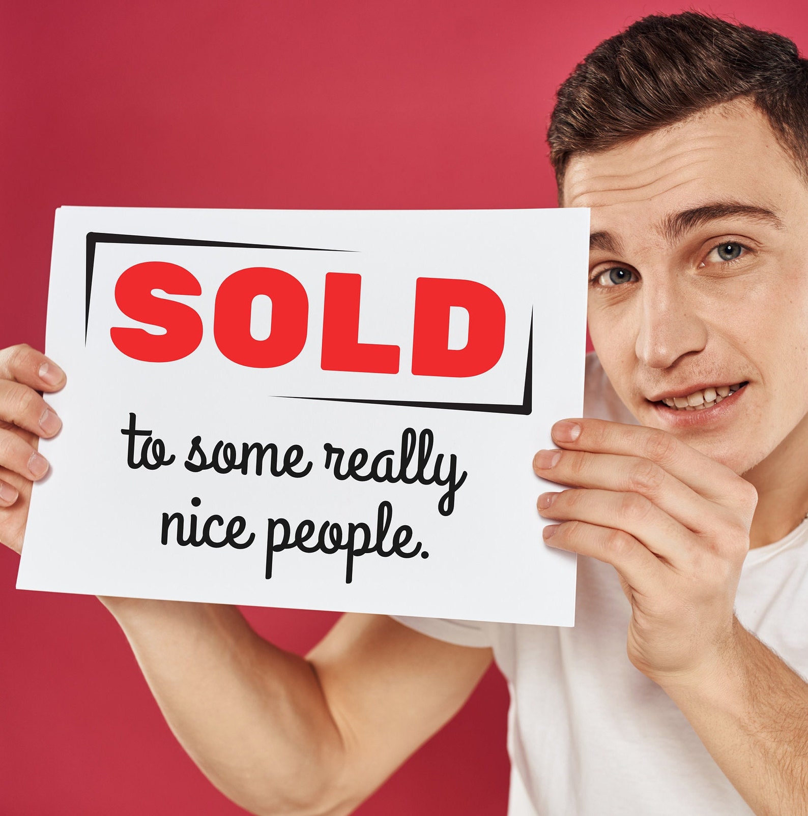PRINTABLE Cute Sold Sign, Sold to Some Really Nice People, Realtor ...