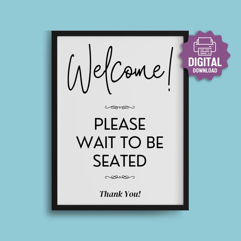 PRINTABLE Please Wait to Be Seated SIGN, Assigned Seating, Restaurant ...