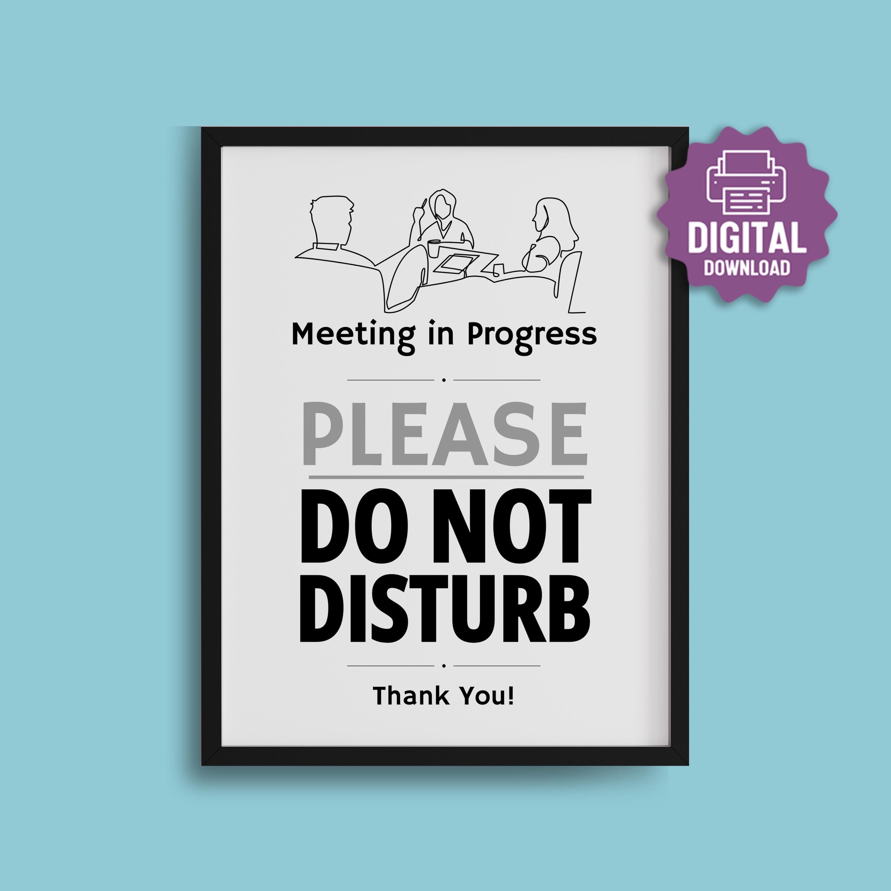 PRINTABLE Meeting in Progress SIGN, Please Do Not Disturb Meeting Room ...