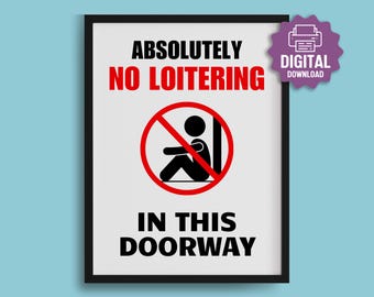 Letrero imprimible de Prohibido merodear, Prohibido merodear en esta puerta, Aviso de propiedad • Descarga digital