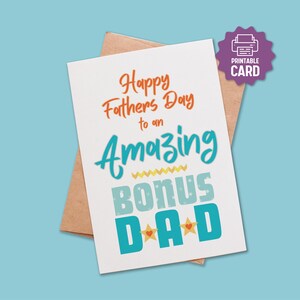 PRINTABLE Bonus Dad Card, Cool Fun Card for Amazing Bonus Dad, Step Dad Father's Day, Unique Bonus Dad Card from Kids, Extra-Dad, Second Dad