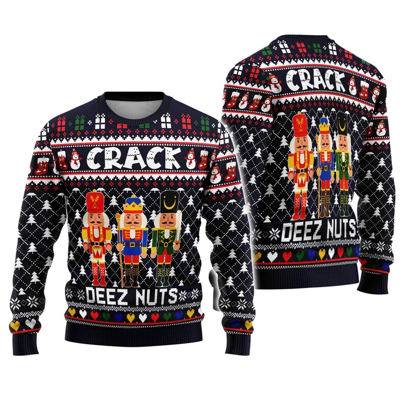 Crack Deez Nuts Ugly Sweater Christmas Funny Nutcrackers Christmas