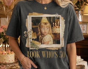 Custom Photo Birthday Shirt, Look Whos 50, Personalised Vintage Picture 50st Birthday Tshirt, Personalized Vintage Photo 50th Birthday Shirt