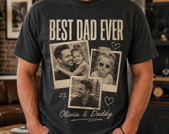 Custom Dad Vintage Photo Shirt, Personalized Father's Day Shirt With Family Photo, Funny Dad Shirt, Best Dad Ever Shirt, New Dad Gift