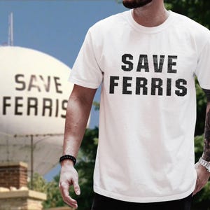 Ferris Bueller Shirt, Save Ferris - Ferris Bueller&#39;s Day Off Nostalgic Movie t-shirt, Film Lover Gift, Retro 80s movies merch