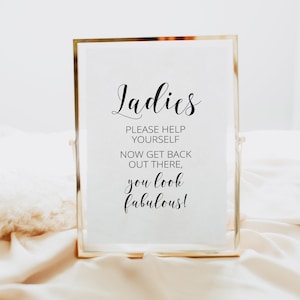 Ladies Please Help Yourself, Now Get Out There, Ladies Bathroom Sign, Wedding Bathroom Basket Sign, Bathroom Sign, You Look Fabulous