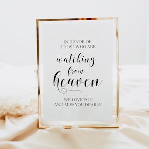 In Honor of those who are watching from heaven, Instant Download, Wedding Memory Sign, Memory Table Sign, In Loving Memory