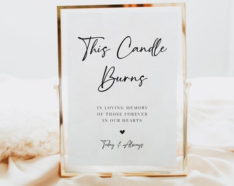 This Candle Burns Sign, Memorial Wedding Sign, Instant Download, Wedding Memory Sign, Memory Table Sign, In Loving Memory Sign