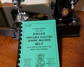 New Singer Featherweight 221 Sewing Machine Manual