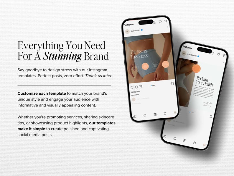 May include: Two smartphone mockups displaying Instagram posts with text overlays. The first post features a woman in underwear with the text "The Secret To Success". The second post features a woman in a white top with the text "Reclaim Your Health".