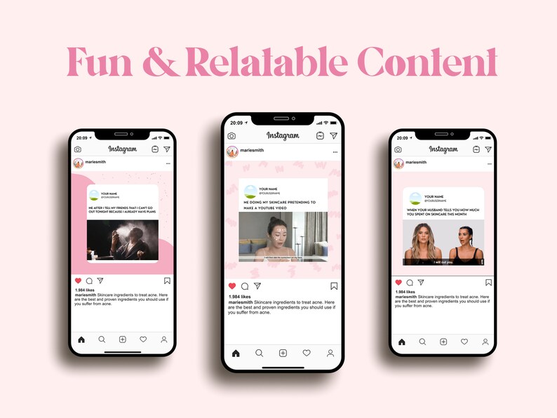 Peut inclure: Trois captures d'&eacute;cran de publications Instagram avec des arri&egrave;re-plans roses et du texte blanc. La premi&egrave;re publication montre une personne en robe tenant une tasse de th&eacute;. La deuxi&egrave;me publication montre une personne portant un masque facial. La troisi&egrave;me publication montre deux femmes debout c&ocirc;te &agrave; c&ocirc;te. Chaque publication comprend le texte "YOUR NAME", "INSTAGRAM" et "1&nbsp;884 J'aime".