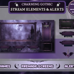 May include: A set of gothic-themed Twitch stream overlays and alerts. The overlays feature a dark purple background with a silhouette of a castle and a full moon. The alerts include a chat notification, a new follower notification, and a donation notification.