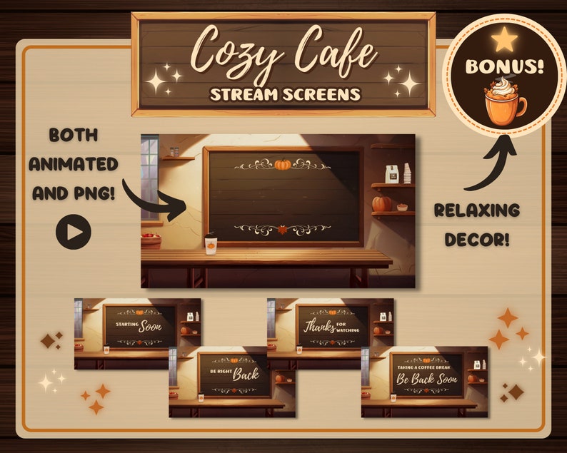 May include: A digital illustration of a cozy cafe stream screen with a chalkboard menu, a wooden counter, and fall-themed decorations. The text "Cozy Cafe Stream Screens" is displayed at the top of the image. The image includes four different screen options: "Starting Soon", "Thanks for Watching", "Be Right Back", and "Taking a Coffee Break, Be Back Soon".