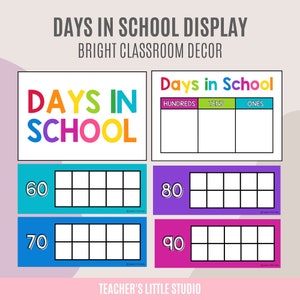 Days in School Posters | Days at School Tally | Bright Class Decor | Homeschool Decor | Days in School Ten Frame | Days at School Display