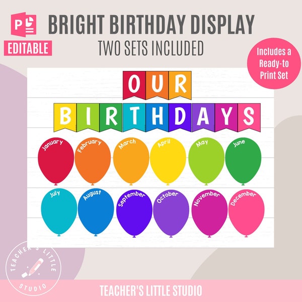 Bright Balloon Birthday Display | Classroom Birthday Bulletin Board | Printable Balloon Birthday Board | Editable Birthday Class Display