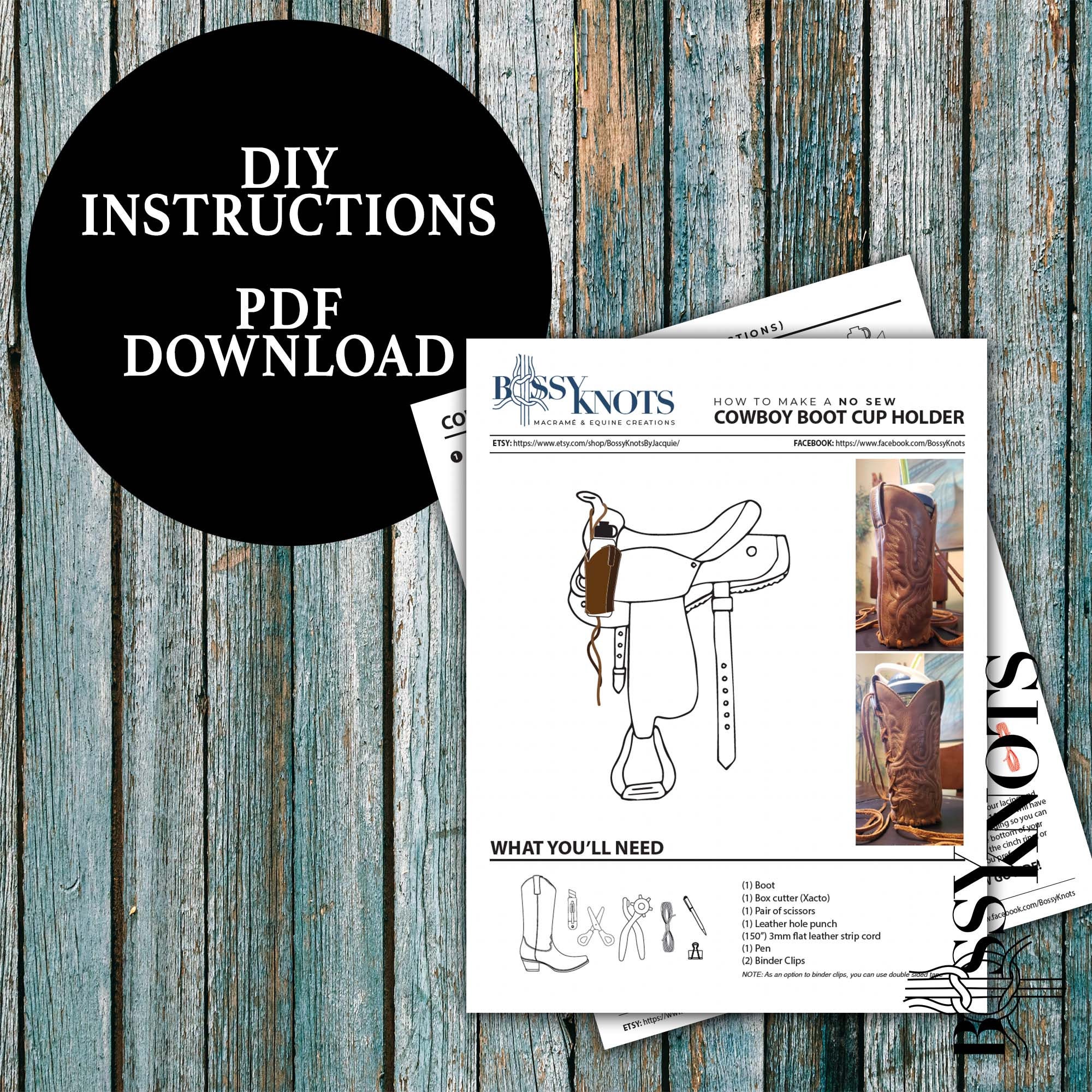 Cowboy Boot Cup Holder PDF DOWNLOAD INSTRUCTIONS 