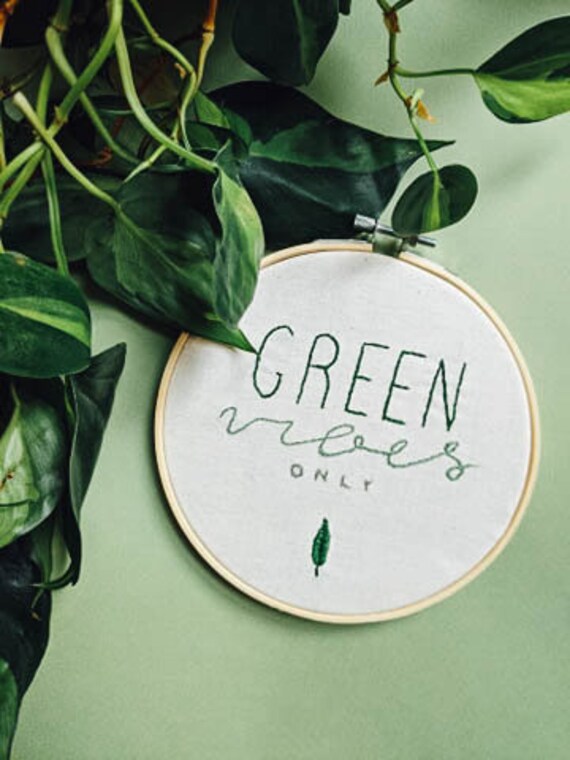 Broderie - Green Vibes Only