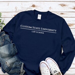 Custom Law School Sweatshirt, Customized University Sweater, College of Law Crewneck, School of Law, Personalized Faculty Program