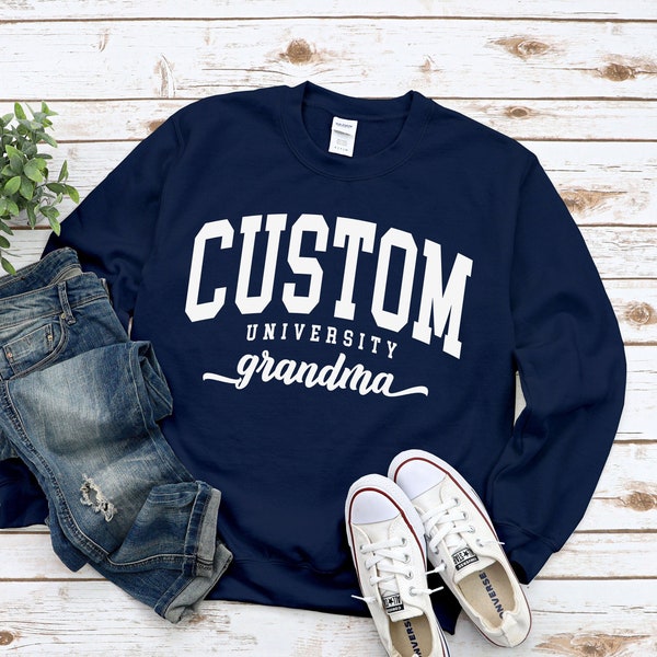 Custom University Grandma Sweatshirt, Cool Cozy University Grandma Gift Sweater, Proud Grandma Crewneck