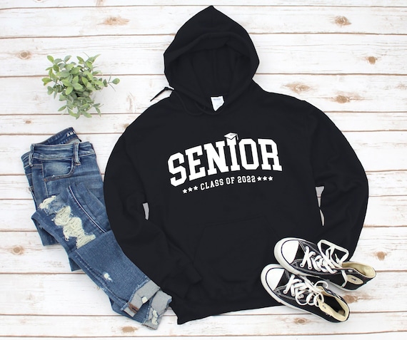 Senior 2022 Hoodie Senior Sweatshirt Graduation Hoodie Class of 2022 Grad Crewneck Senior 2022 S 5XL USA Size Men s Women s Unisex Etsy