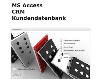 CRM Datenbank für Kunden, Projekte, Rechnungen und vieles mehr - MS Access Datenbank