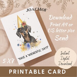 Dackel Grußkarte Sofortiger digitaler Download druckbare Geburtstagskarte Wurst Hund druckbare Hundeliebhaber Geschenk lustiges Zitat Druck niedlich DIY