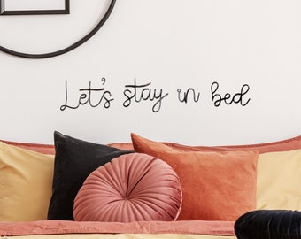 Lets stay in bed sign wire wall art decor, wire words funny Bedroom sign wall decor over the Bed, metal wall decor bedroom housewarming gift