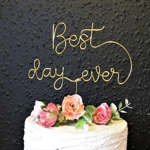 Best day ever cake topper wedding cake topper wire art unique Cake Toppers gold cake topper metal engagement cake topper decorations