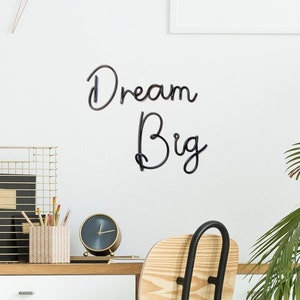 Dream Big sign wire words decoración de arte de la pared del dormitorio de la oficina del cuarto de niños, Dream big quote arte de pared motivacional para la oficina, decoración de la oficina en el hogar