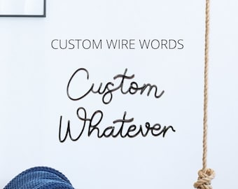 Custom Wire Words wire wall art decor wall sign (PRICE PER LETTER): personalised wire quote handmade home decor