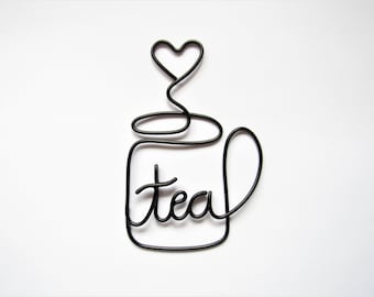Teetasse Teebecher Draht Zeichen, Teetassen Geschenke Draht Wandkunst, Küche Wand Dekor Zeichen, Küche Geschenk Kunst Artikel, Tee-Liebhaber Geschenke Party