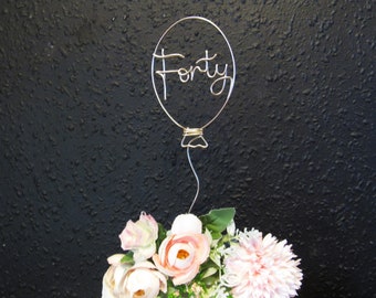 Draadballon taart topper aangepast nummer 40e verjaardag taart topper draad, veertig taart topper unieke taart topper 40e 50e 60e verjaardagsfeestje